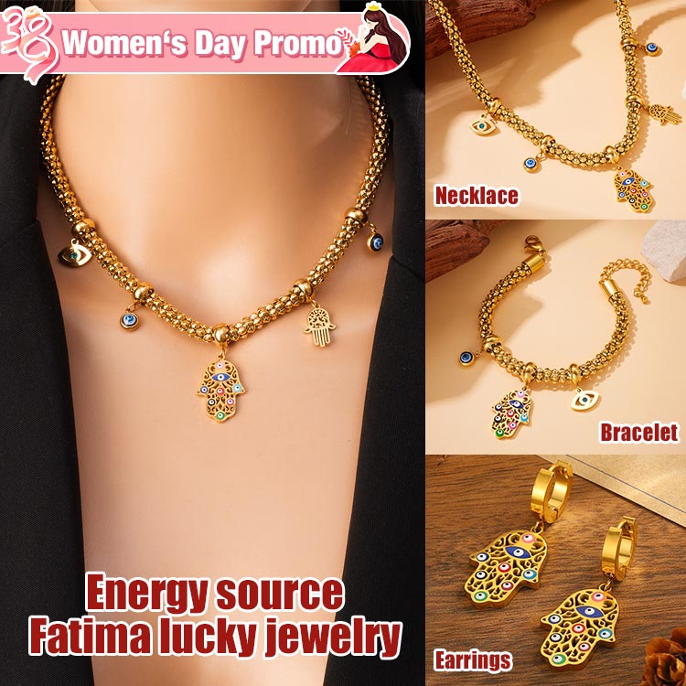 8-3 Queen s Day Promotion-Gift exquisite gift box-Fatima lucky jewelry set, a combination of luck and wealth, guarding you every day